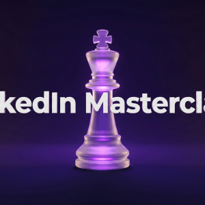 LinkedIn Masterclass Rehberi